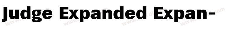 Judge Expanded Expan字体转换 Judge Expanded Expan字体转换